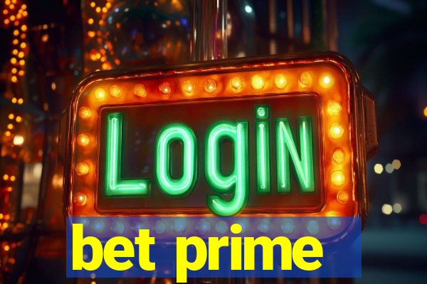 bet prime - apostas